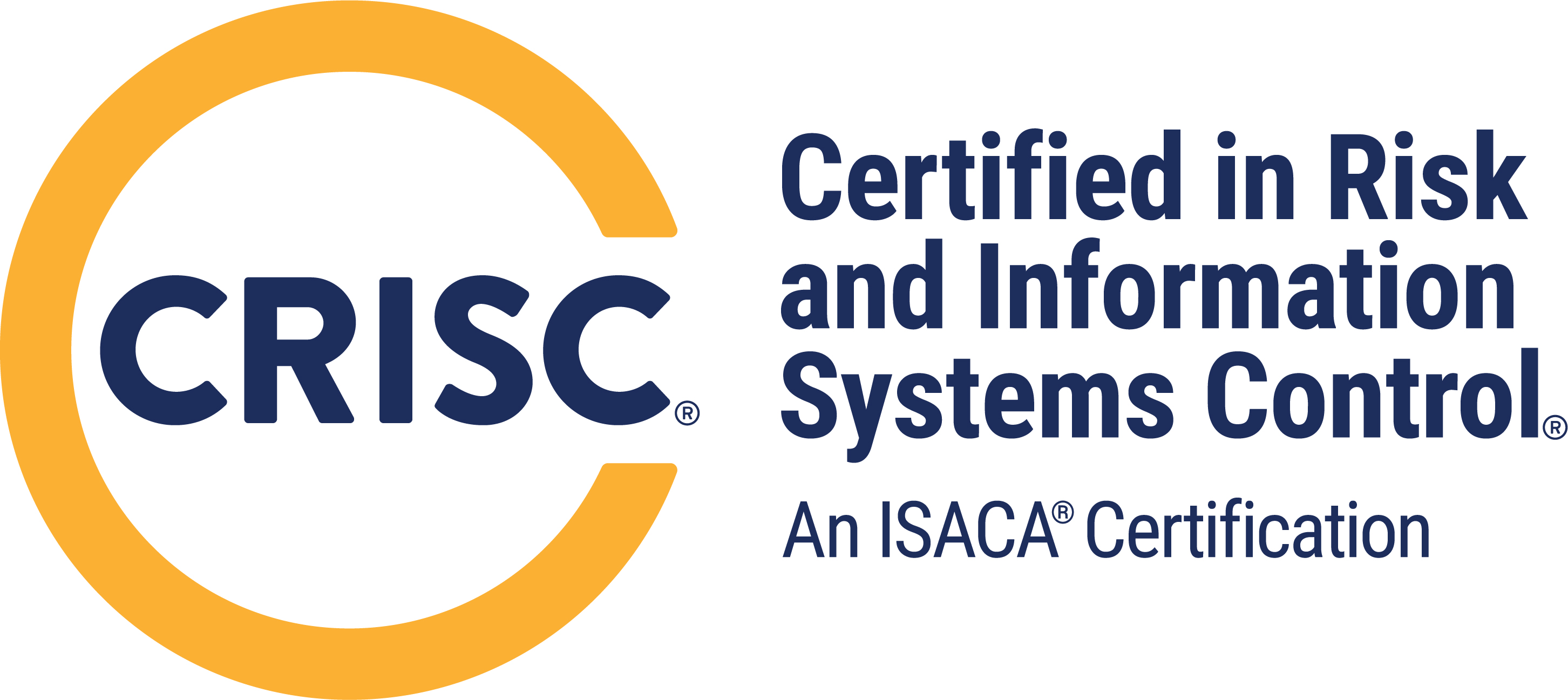 Certified in Risk and Information Systems Control® (CRISC®), An ISACA Certificate