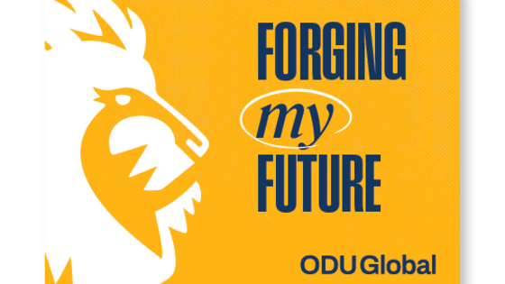 Gold yard sign with "Forging My Future!" and ODU logo.